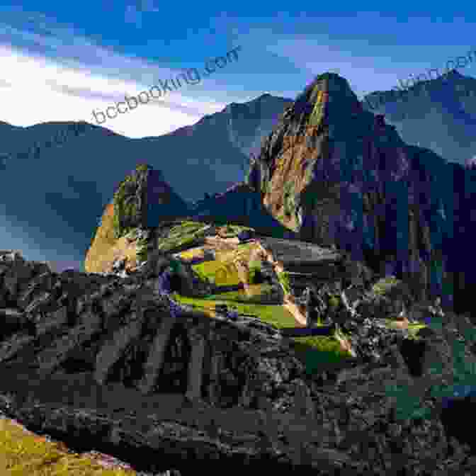 A Captivating Image Of Machu Picchu, Showcasing Its Stunning Location Amidst The Towering Andes Mountains The Lincoln Memorial: Myths Legends And Facts (Monumental History)