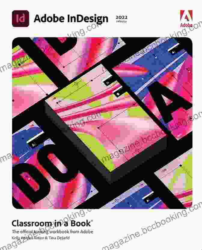 A Captivating Image Showcasing The Possibilities Of Adobe InDesign CC Classroom In 2024 Release Adobe InDesign CC Classroom In A (2024 Release)