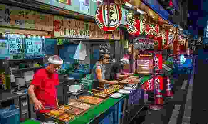 A Street Food Stall Selling A Variety Of Japanese Snacks A Taste Of Japan: Traditional Japanese Cooking Made Easy With Authentic Japanese Recipes (Best Recipes From Around The World)