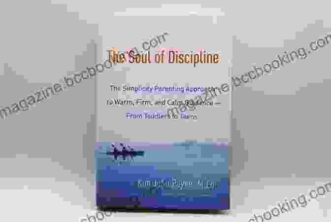 Author's Photo The Soul Of Discipline: The Simplicity Parenting Approach To Warm Firm And Calm Guidance From Toddlers To Teens
