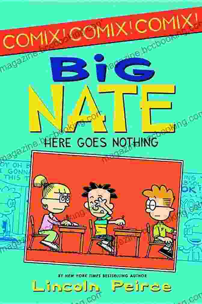 Big Nate Here Goes Nothing Book Cover Big Nate: Here Goes Nothing (Big Nate Comix 2)