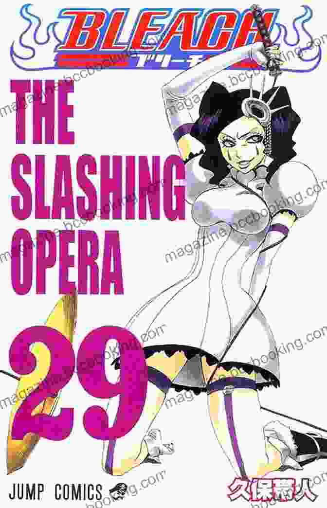 Bleach Volume 29: The Slashing Opera Book Cover Featuring Ichigo Kurosaki With His Sword Drawn Bleach Vol 29: The Slashing Opera