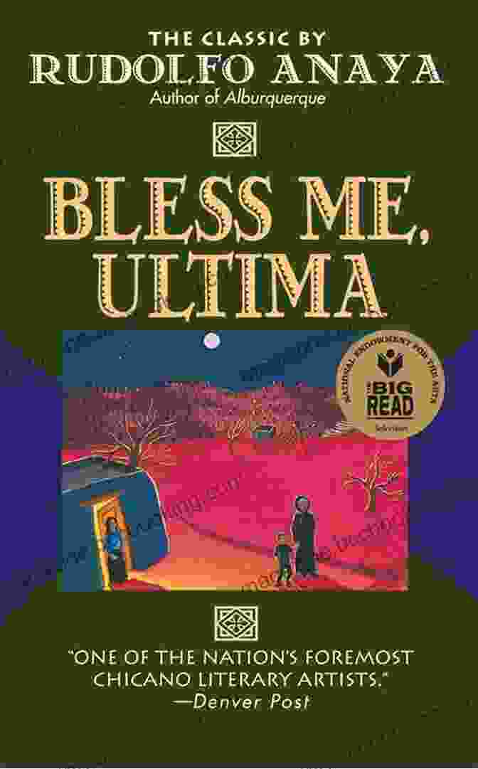 Bless Me, Ultima By Richard Brautigan, A Classic Novel About A Young Boy's Journey Of Self Discovery Amidst The Magic And Mystery Of New Mexico Bless Me Ultima Richard Chun