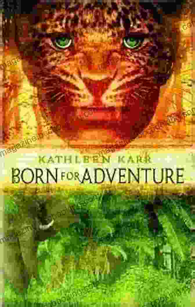 Book Cover Of 'Born For Adventure' By Kathleen Karr Featuring A Woman Hiking Through A Mountain Pass Born For Adventure Kathleen Karr