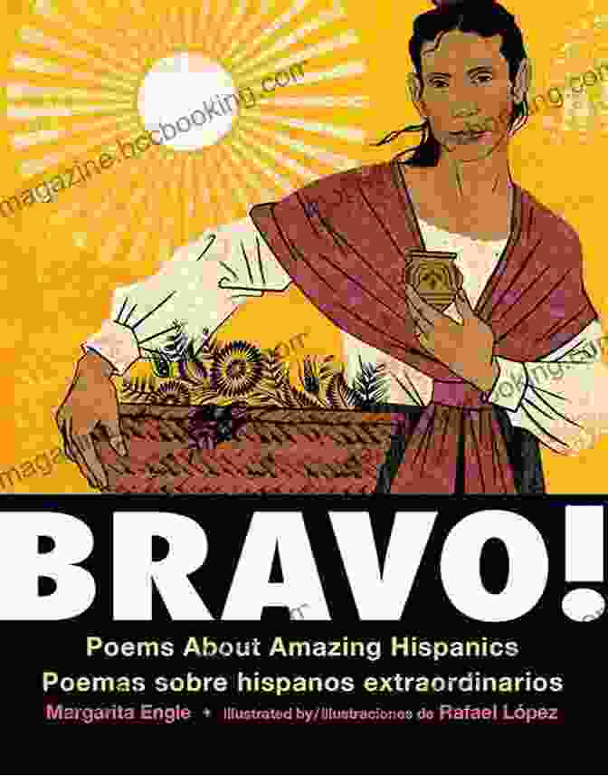 Book Cover Of 'Bravo Poems About Amazing Hispanics' Bravo : Poems About Amazing Hispanics