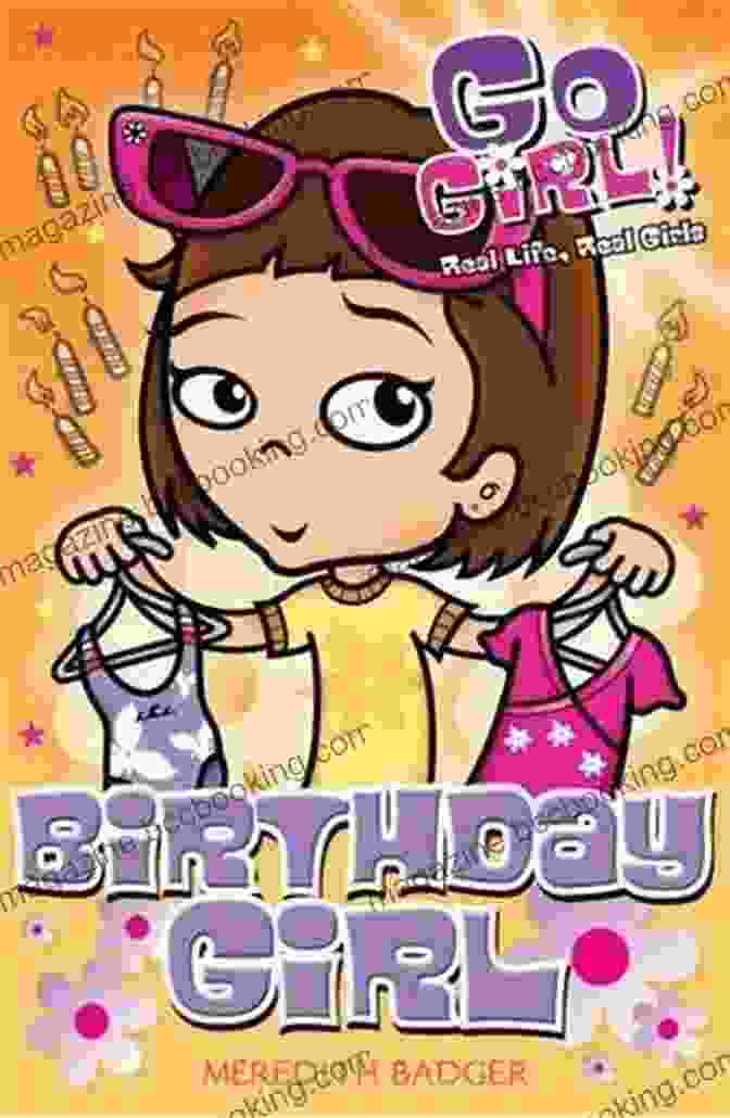 Book Cover Of Go Girl #17 Birthday Girl Meredith Badger
