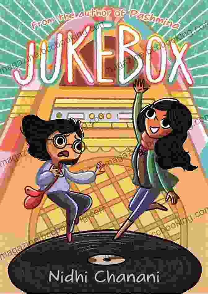 Book Cover Of Jukebox By Nidhi Chanani Jukebox Nidhi Chanani
