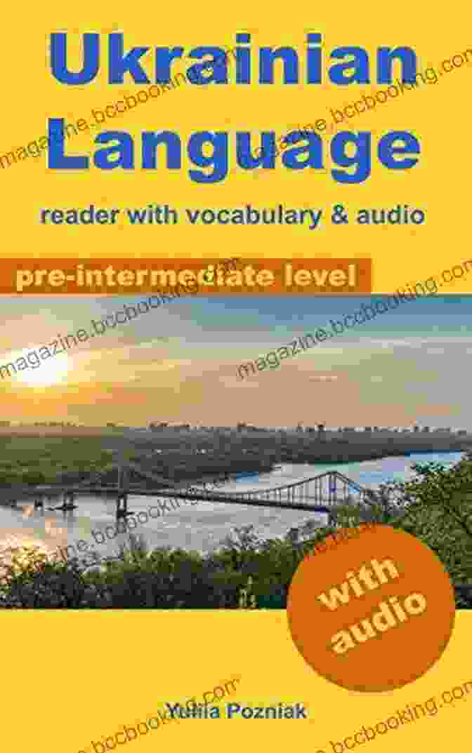Book Cover Of Reader With Vocabulary Audio Ukrainian Language Learning With Audio Ukrainian Language: Reader With Vocabulary Audio (Ukrainian Language Learning With Audio 3)