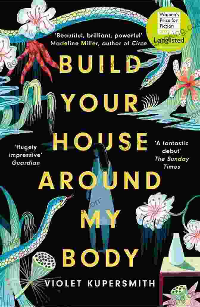 Build Your House Around My Body Novel Cover Build Your House Around My Body: A Novel