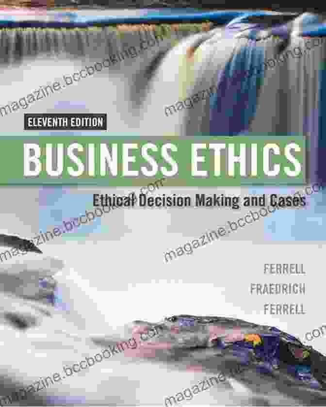 Business Ethics: Ethical Decision Making Cases