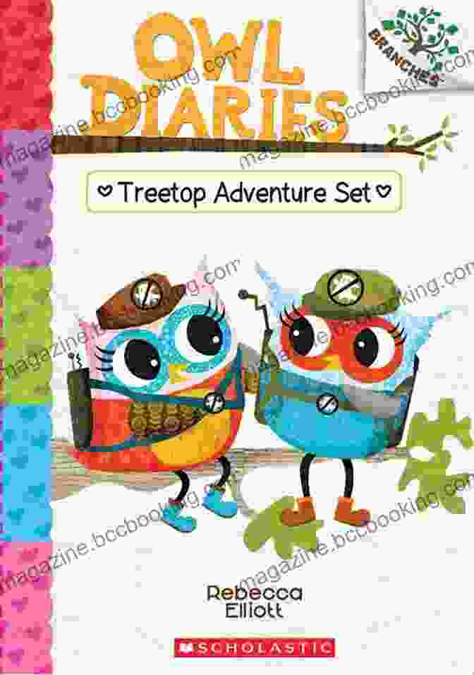 Charming Owl Diaries Characters Eva S Treetop Festival: A Branches (Owl Diaries #1)