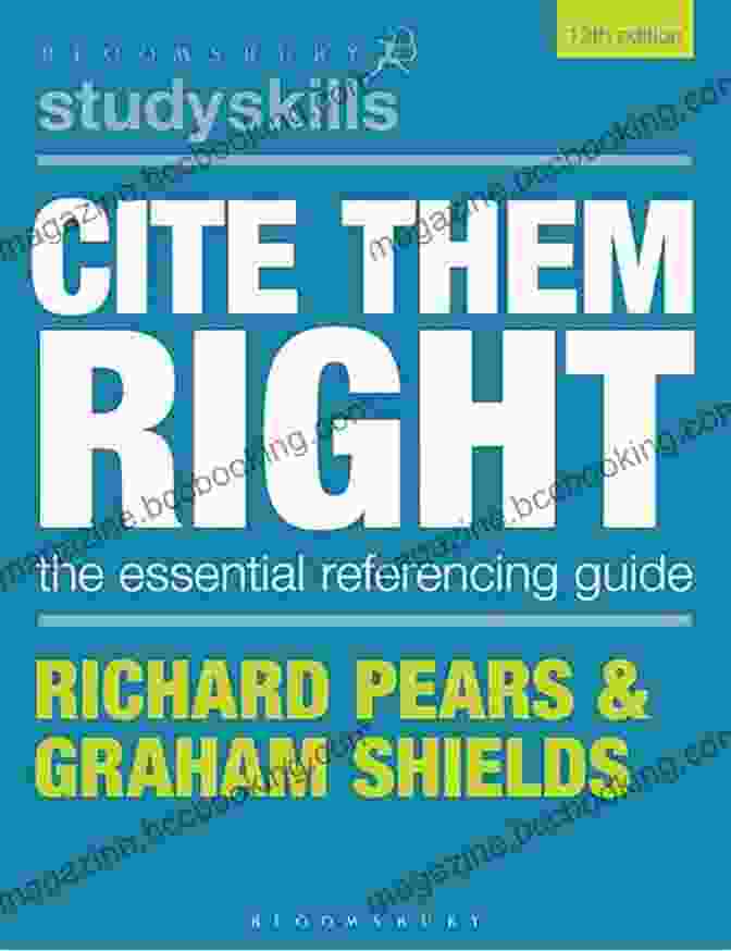 Cite Them Right Bloomsbury Study Skills Book Cover Cite Them Right (Bloomsbury Study Skills)