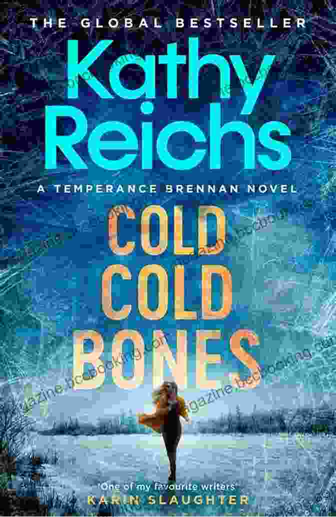 Cold Cold Bones Book Cover Cold Cold Bones (A Temperance Brennan Novel 21)