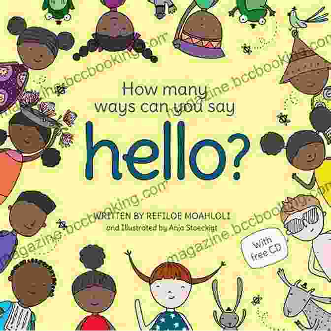 Cover Of 'How Many Ways Can You Say Hello' Book How Many Ways Can You Say Hello?