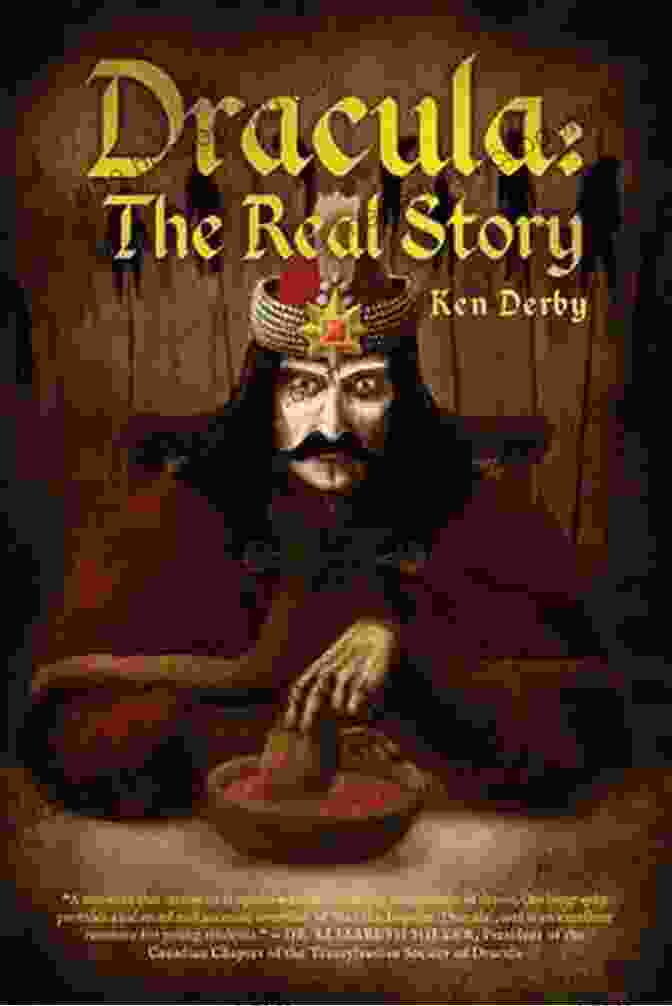 Dracula: The Real Story Book Cover By Ken Derby Dracula: The Real Story Ken Derby
