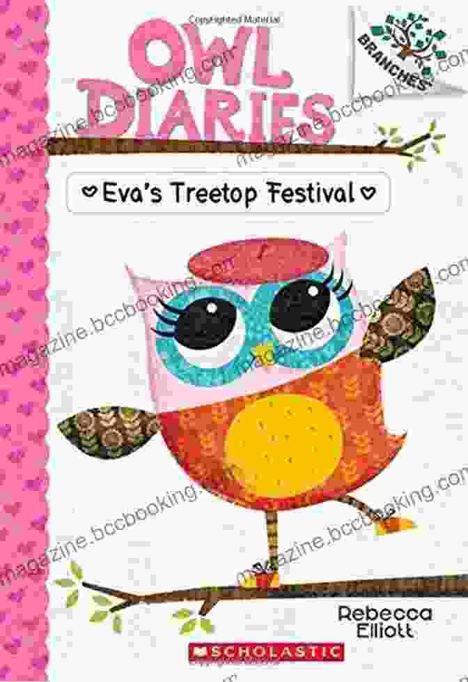 Eva Treetop Festival Branches Book Cover Eva S Treetop Festival: A Branches (Owl Diaries #1)