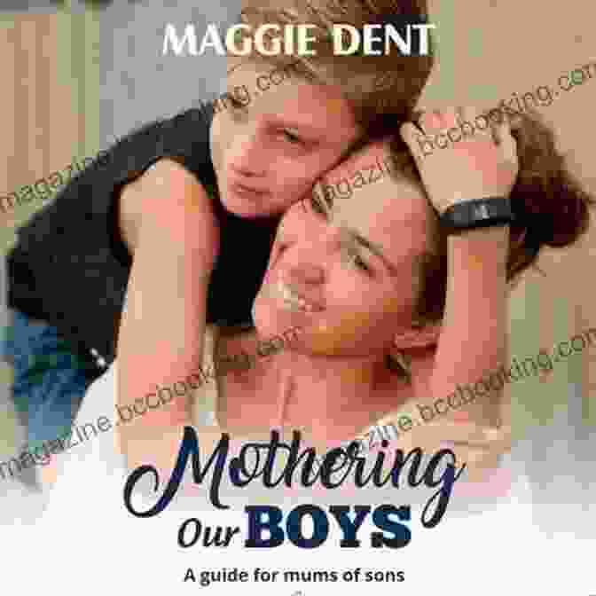 Guide For Mums Of Sons Book Cover Mothering Our Boys: A Guide For Mums Of Sons