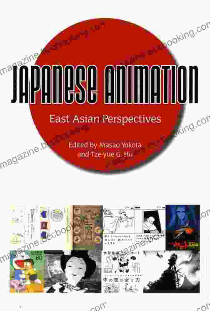 Japanese Animation East Asian Perspectives Book Cover Japanese Animation: East Asian Perspectives