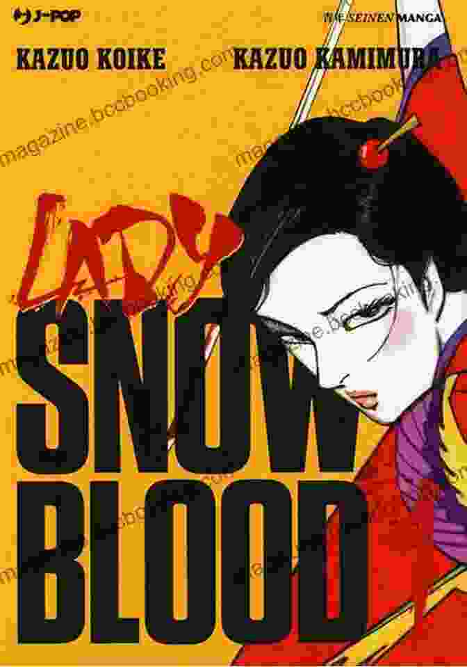 Kazuo Koike And Kazuo Kamimura Lady Snowblood Volume 1 Kazuo Koike