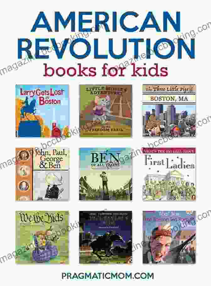 Kids Guide To The American Revolution Book Cover A Kids Guide To The American Revolution (Kids Guide To American History 2)