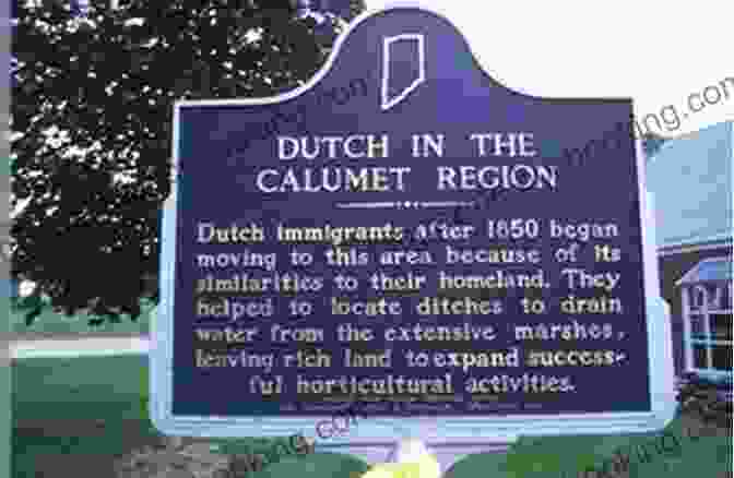 Modern Connections To Dutch Heritage In The Calumet Region The Dutch In The Calumet Region (Images Of America)