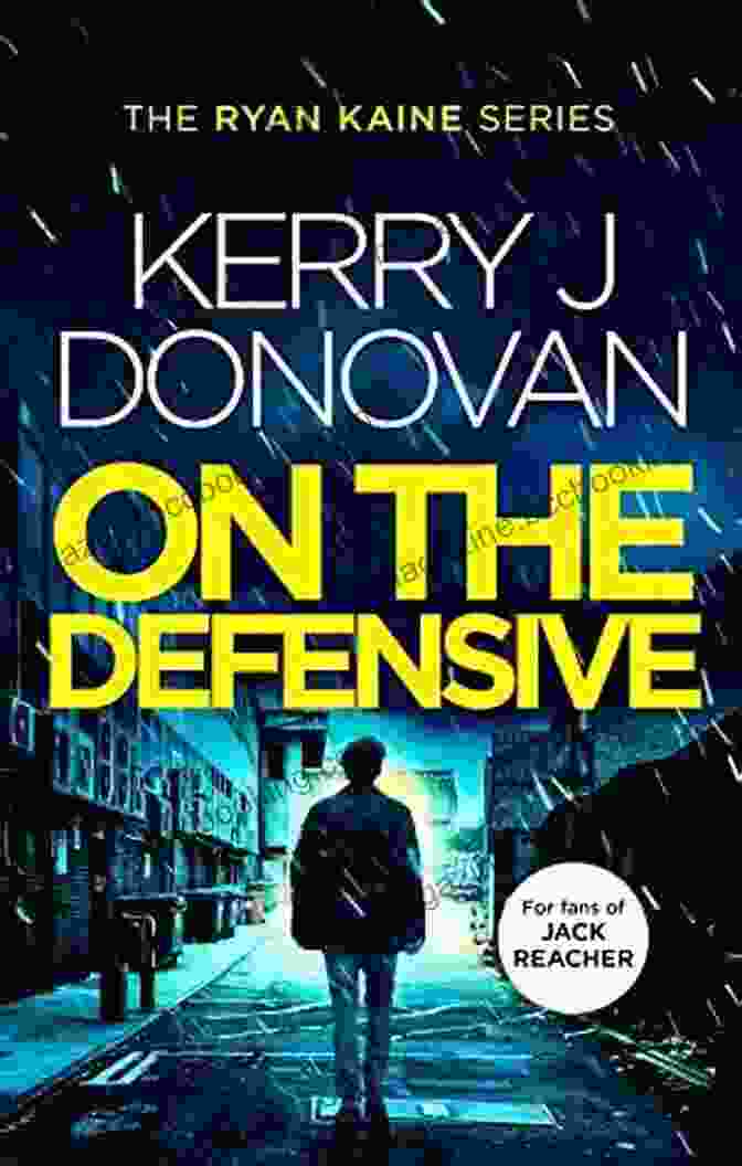 On The Defensive In The Ryan Kaine Book Cover On The Defensive: 3 In The Ryan Kaine