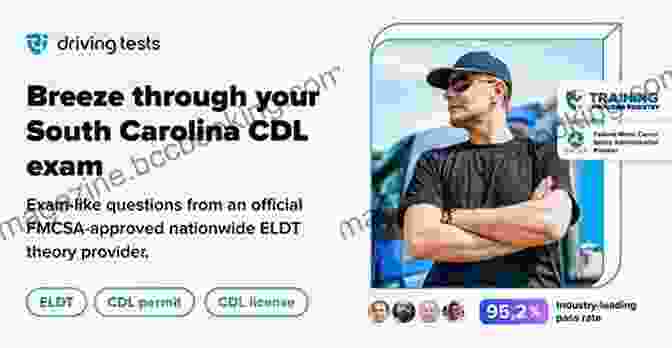 Pass Your South Carolina CDL Test Guaranteed Pass Your South Carolina CDL Test Guaranteed 100 Most Common South Carolina Commercial Driver S License With Real Practice Questions
