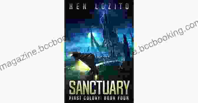 Sanctuary First Colony Book Interior Pages Sanctuary (First Colony 4) Ken Lozito