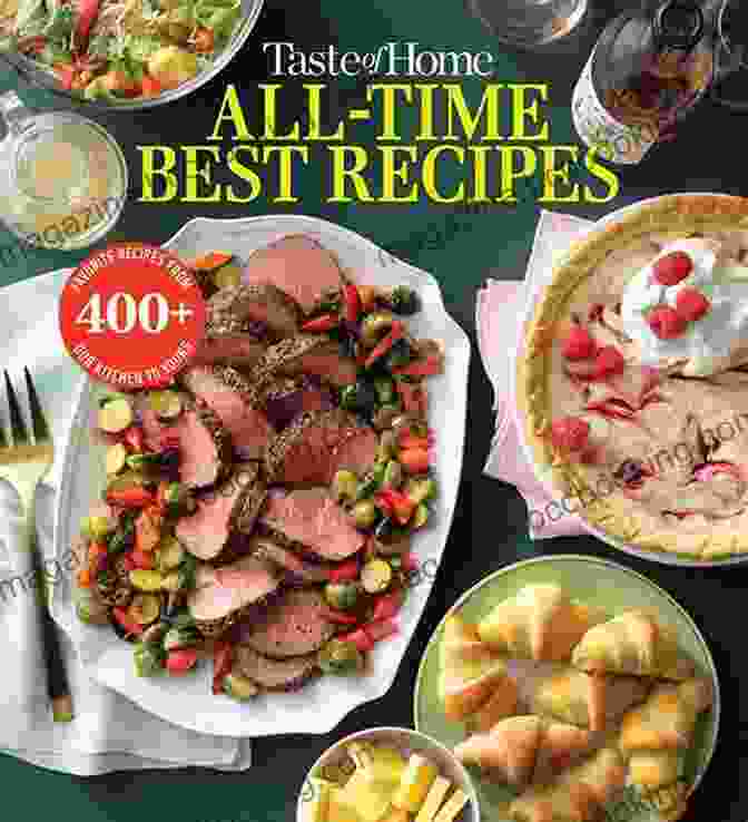 Seasonal Recipes From Taste Of Home All Time Best Recipes Taste Of Home All Time Best Recipes