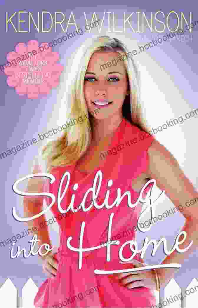 Sliding Into Home Book Cover By Kendra Wilkinson Sliding Into Home Kendra Wilkinson