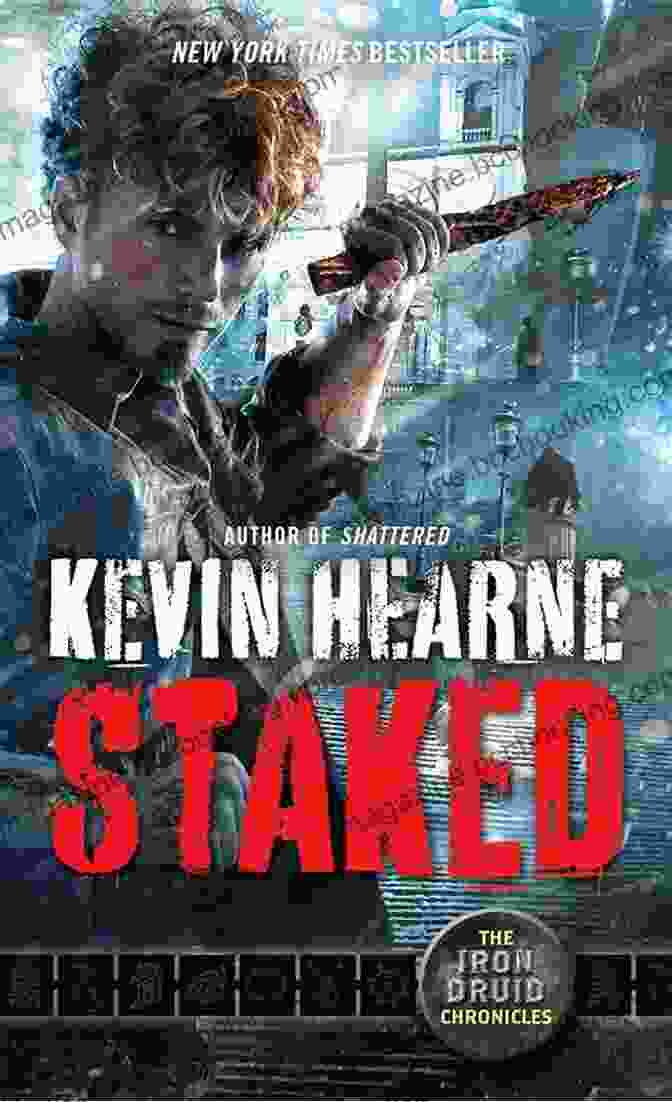 Staked: The Iron Druid Chronicles Eight Book Cover Staked: The Iron Druid Chronicles Eight