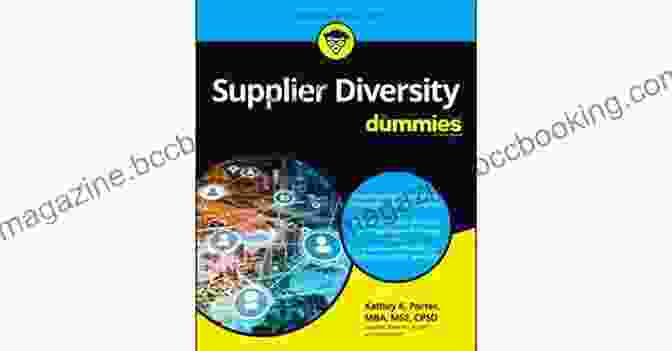 Supplier Diversity For Dummies Book Cover Supplier Diversity For Dummies Kathey K Porter