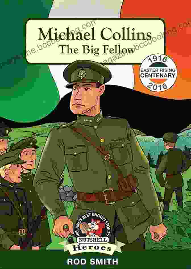 The Big Fellow Heroes In Nutshell Book Cover Michael Collins: The Big Fellow (Heroes In A Nutshell 5)