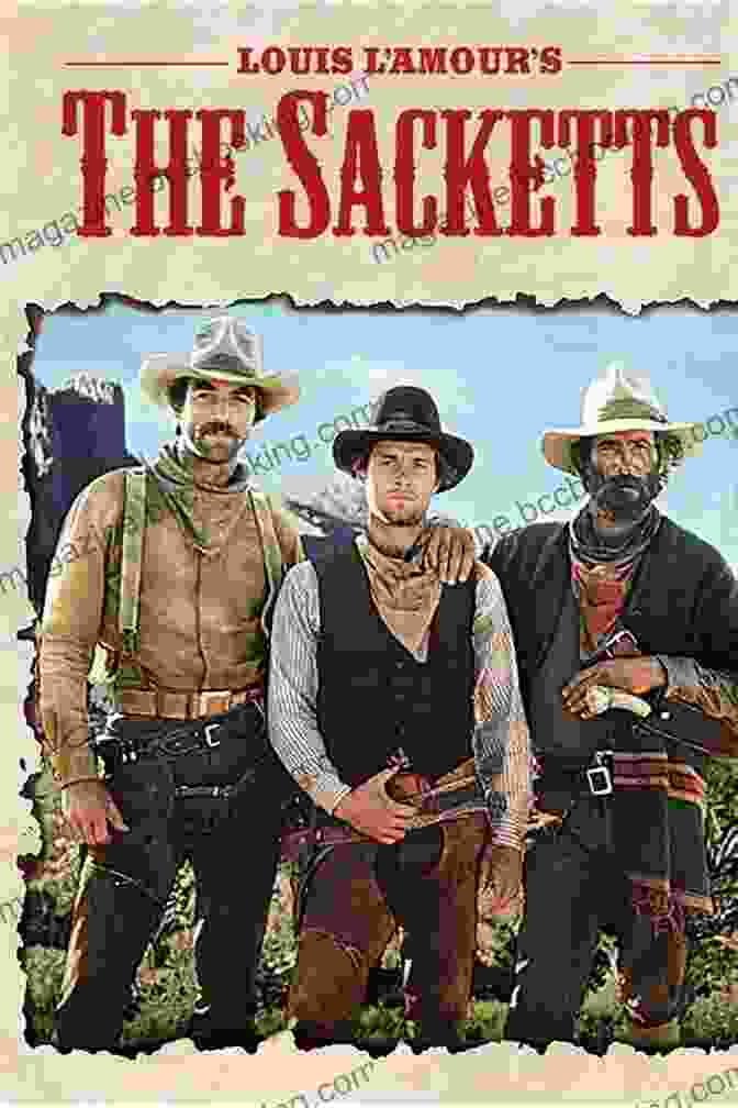 The Sackett Brothers Engaged In A Gunfight The Sackett Brand (Sacketts 16)