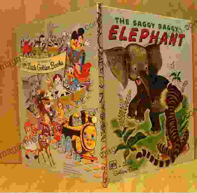 The Saggy Baggy Elephant Little Golden Book Cover, Featuring A Charming Elephant With A Droopy Trunk And Big Ears The Saggy Baggy Elephant (Little Golden Book)