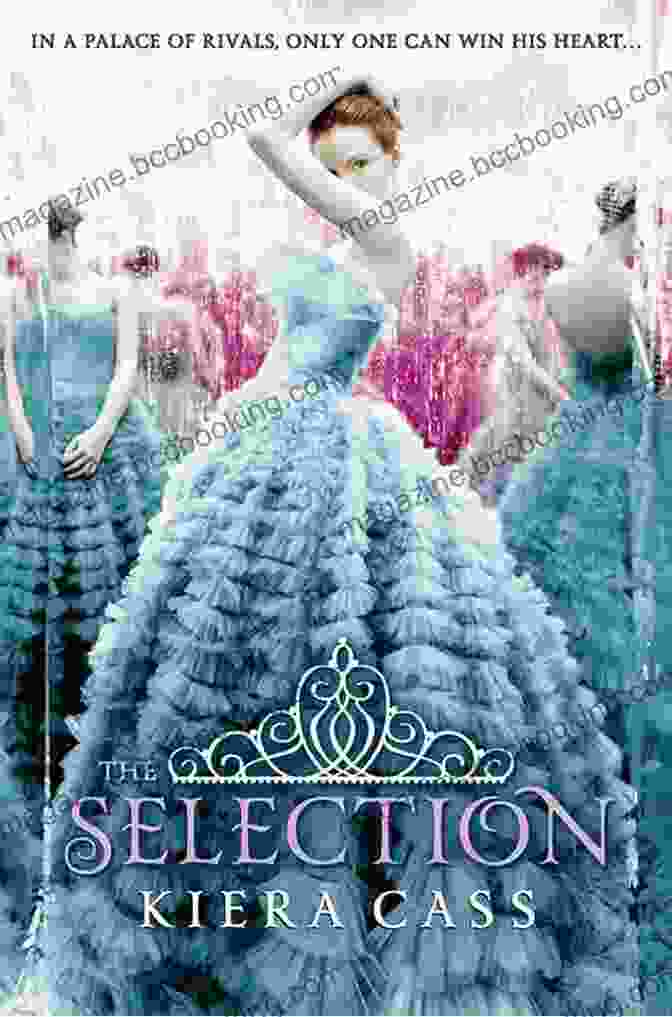 The Selection Book Cover The Selection Kiera Cass