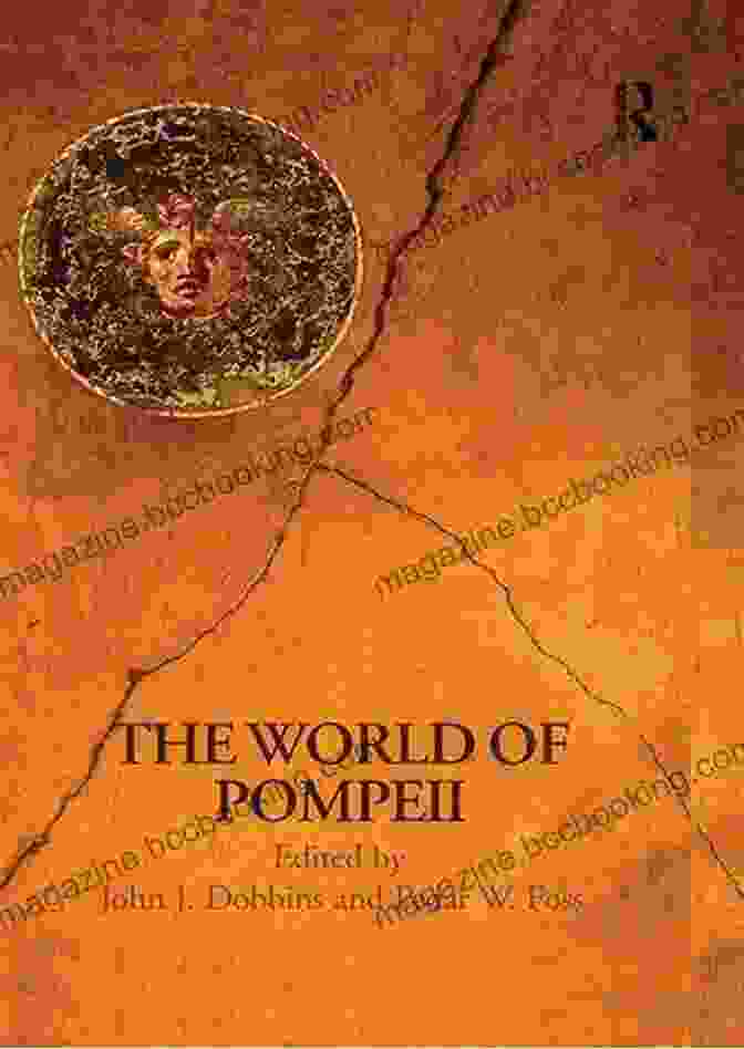 The World Of Pompeii Routledge Worlds Hardcover Book The World Of Pompeii (Routledge Worlds)