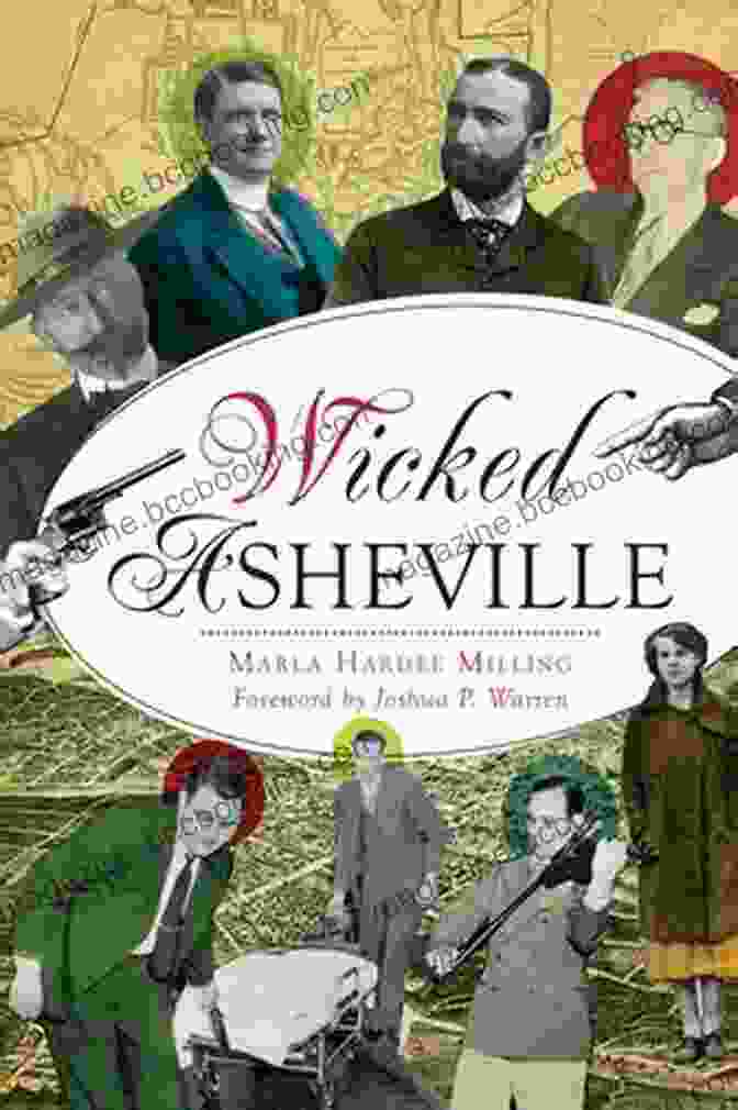 Wicked Asheville Book Cover With A Haunting Image Of A Woman's Face Hidden Behind A Black Veil, Against A Backdrop Of Shadowy Figures And Mysterious Symbols Wicked Asheville Susan J Cobb