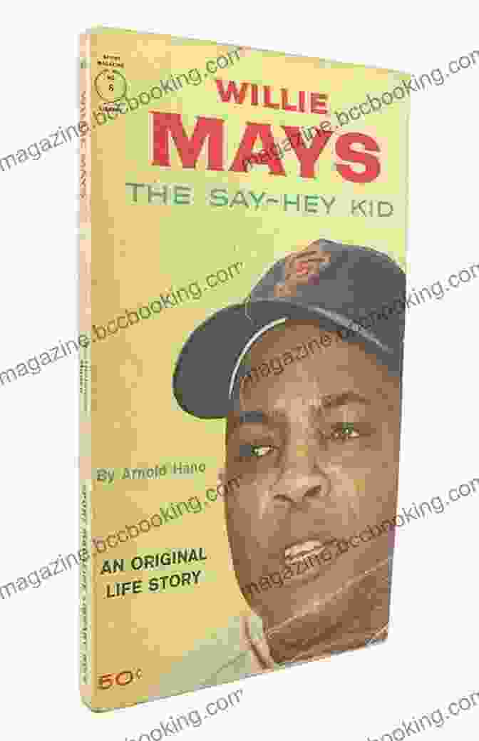 Willie Mays, The Say Hey Kid, In Action 24: Life Stories And Lessons From The Say Hey Kid