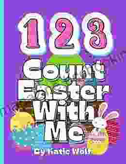 123 Count Easter With Me: Children S Counting 1 10