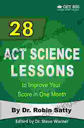 28 ACT Science Lessons To Improve Your Score In One Month