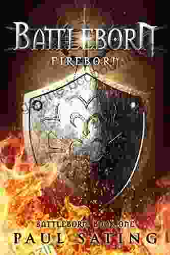 Fireborn: Battleborn Trilogy 1 A Dark Epic Fantasy Novel (The Battleborn Series)