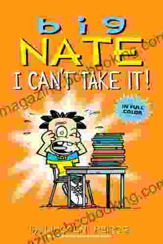 Big Nate: I Can T Take It