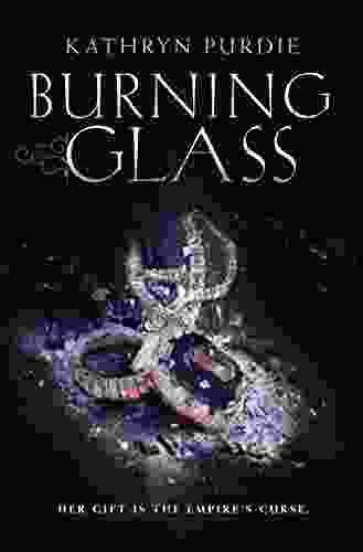 Burning Glass Kathryn Purdie
