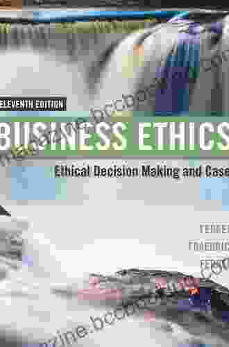 Business Ethics: Ethical Decision Making Cases