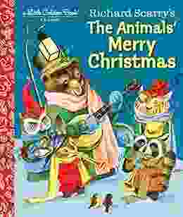 Richard Scarry S The Animals Merry Christmas (Little Golden Book)
