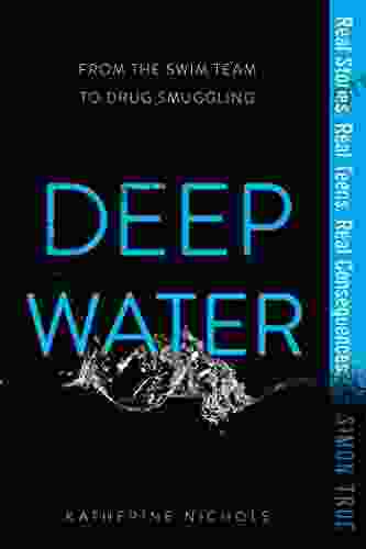 Deep Water (Simon True) Katherine Nichols