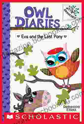 Eva And The Lost Pony: A Branches (Owl Diaries #8)