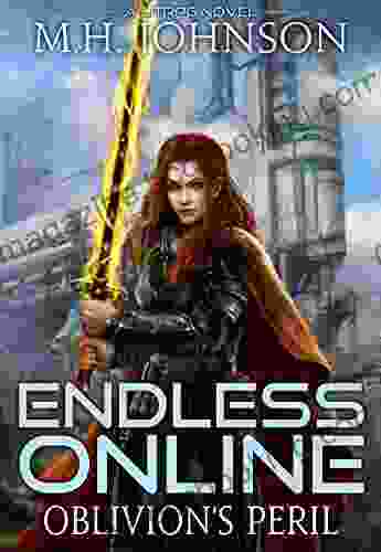 Endless Online: Oblivion S Peril: A LitRPG Adventure 4