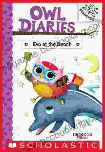 Eva At The Beach: A Branches (Owl Diaries #14)